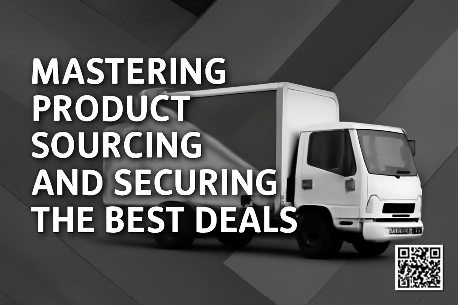 Mastering Product Sourcing and Securing the Best Deals